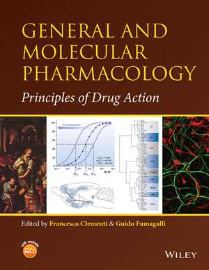 General and Molecular Pharmacology – Principles of Drug Action de F Clementi