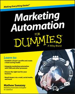 Marketing Automation For Dummies de M Sweezey