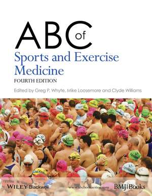 ABC of Sports and Exercise Medicine 4e de GP Whyte