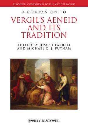 A Companion to Vergil′s Aeneid and its Tradition de J Farrell