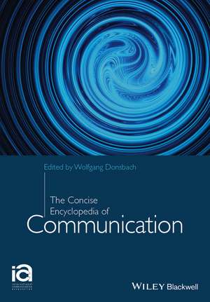 The Concise Encyclopedia of Communication de W Donsbach