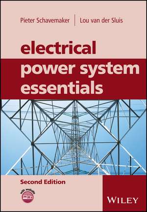 Electrical Power System Essentials 2e de P Schavemaker