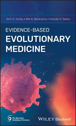 Evidence–Based Evolutionary Medicine de JS Torday