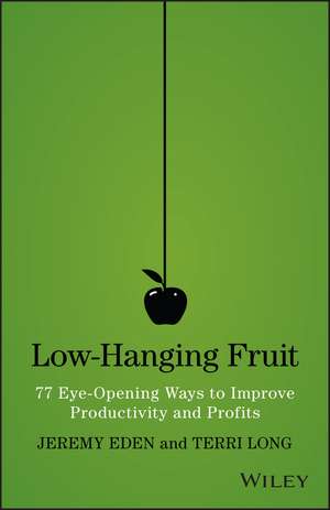 Low-Hanging Fruit de Jeremy Eden