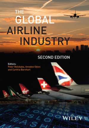 The Global Airline Industry 2e de P Belobaba