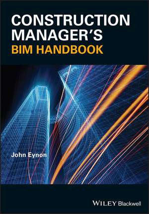 Construction Manager′s BIM Handbook