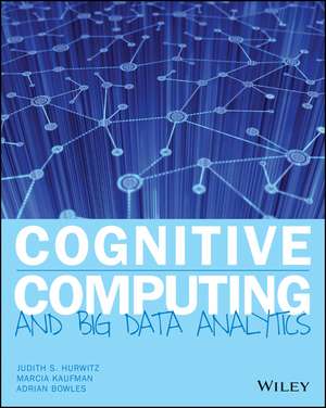 Cognitive Computing and Big Data Analytics de JS Hurwitz