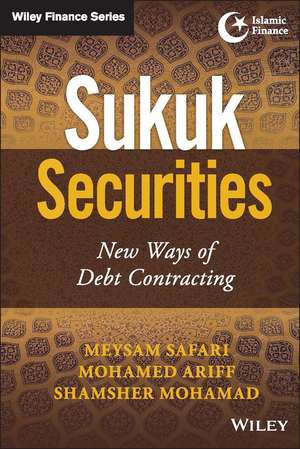 Sukuk Securities: New Ways of Debt Contracting de M Safari