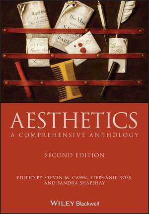 Aesthetics – A Comprehensive Anthology, Second Edition de S Cahn