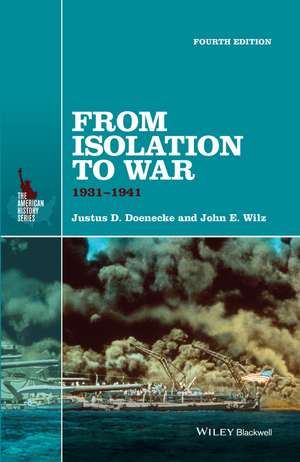 From Isolation to War – 1931–1941 4e de JD Doenecke