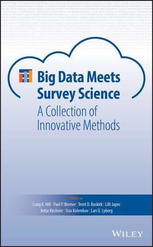 Big Data Meets Survey Science – A Collection of Innovative Methods de CA Hill