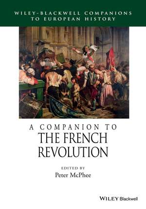 A Companion to the French Revolution de P McPhee