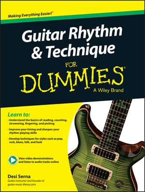 Guitar Rhythm & Techniques For Dummies Book + Onli ne Video and Audio Instruction de DR Serna