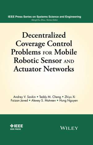 Decentralized Coverage Control Problems For Mobile Robotic Sensor and Actuator Networks de AV Savkin