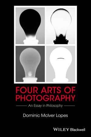 Four Arts of Photography de DM Lopes