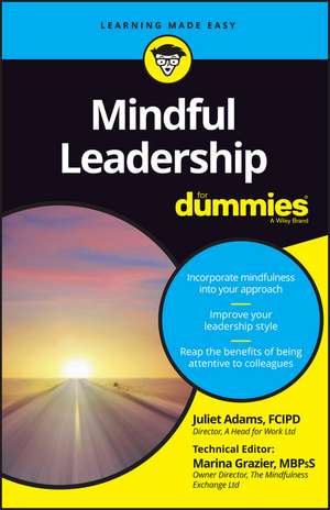 Mindful Leadership For Dummies de J. Adams