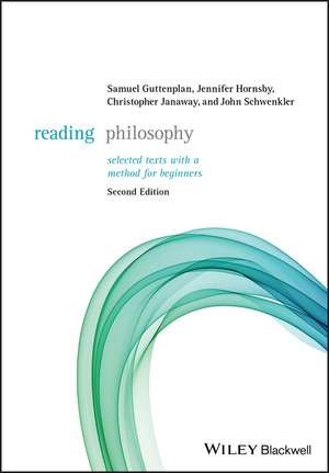 Reading Philosophy – Selected Texts with a Method for Beginners de S Guttenplan