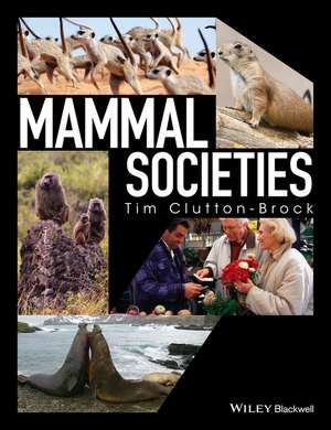 Mammal Societies de T Clutton–Brock