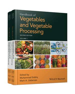 Handbook of Vegetables and Vegetable Processing 2e de M Siddiq