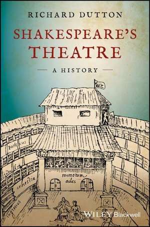 Shakespeare's Theatre de Richard Dutton