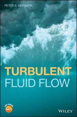 Turbulent Fluid Flow de PS Bernard