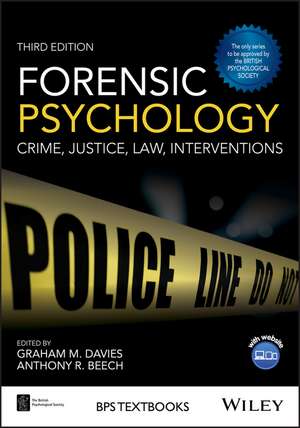 Forensic Psychology – Crime, Justice, Law, Interventions 3e de GM Davies