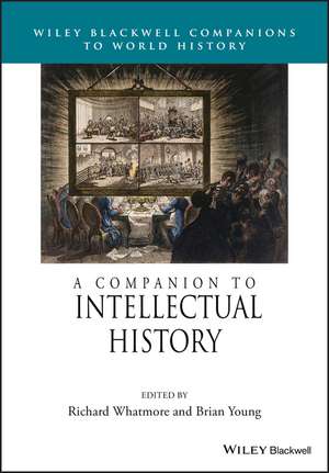 A Companion to Intellectual History de R Whatmore