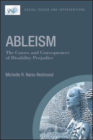 Ableism: The Causes and Consequences of Disability Prejudice de MR Nario–Redmond