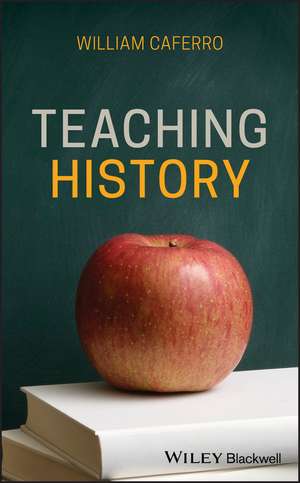 Teaching History de W Caferro