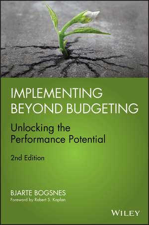 Implementing Beyond Budgeting de Bjarte Bogsnes