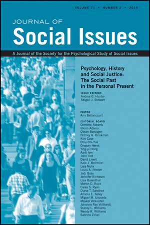 Psychology, History and Social Justice – The Social Past in the Personal Present de AG Hunter