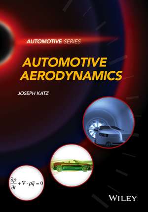 Automotive Aerodynamics de Joseph Katz