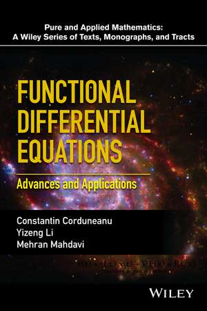 Functional Differential Equations – Advances and Applications de C Corduneanu