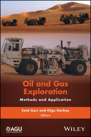 Oil and Gas Exploration – Methods and Application de S Gaci