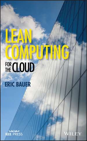 Lean Computing for the Cloud de E Bauer