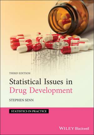 Statistical Issues in Drug Development de Stephen S Senn