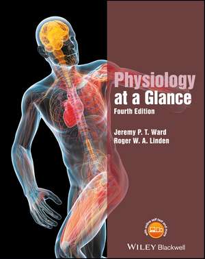Physiology at a Glance de Jeremy P. T. Ward