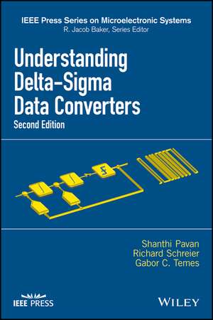 Understanding Delta-Sigma Data Converters de Gabor C. Temes