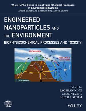 Engineered Nanoparticles and the Environment de Baoshan Xing