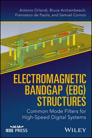 Electromagnetic Bandgap (Ebg) Structures de Antonio Orlandi