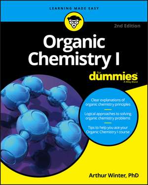 Organic Chemistry I For Dummies, 2nd Edition de A Winter