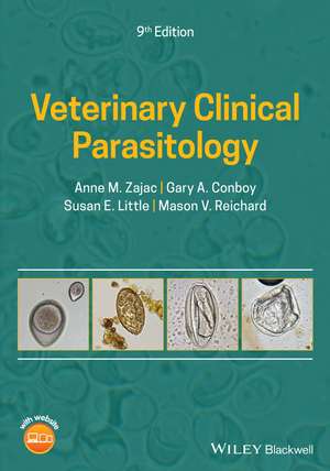 Veterinary Clinical Parasitology de AM Zajac