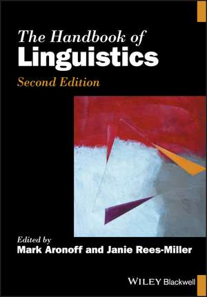 The Handbook of Linguistics 2e de M Aronoff