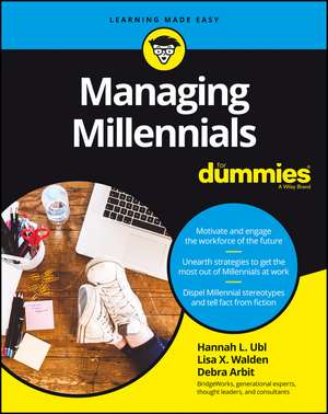 Managing Millennials For Dummies de H Ubl