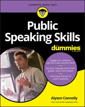 Public Speaking Skills For Dummies de A Connolly