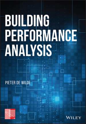 Building Performance Analysis de P de Wilde