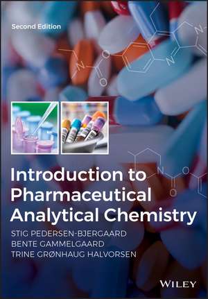 Introduction to Pharmaceutical Analytical Chemistry 2e de S Pedersen–Bjerg