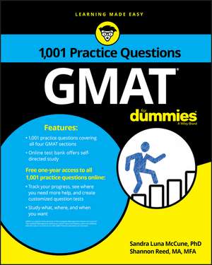 GMAT: 1,001 Practice Questions For Dummies de S Reed