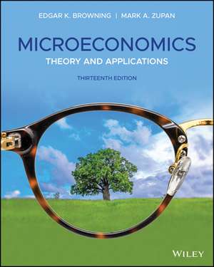 Microeconomics de Edgar K Browning