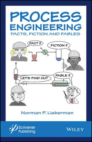 Process Engineering de Norman P. Lieberman